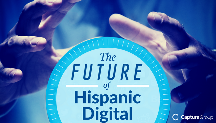 Hispanic Digital Predictions for 2017