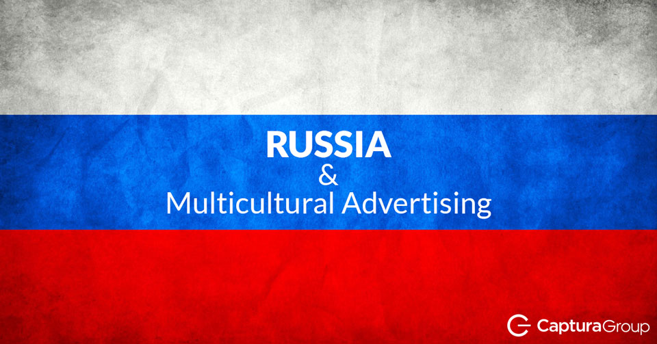 How the Russians Will Bring Multicultural Marketing to Light